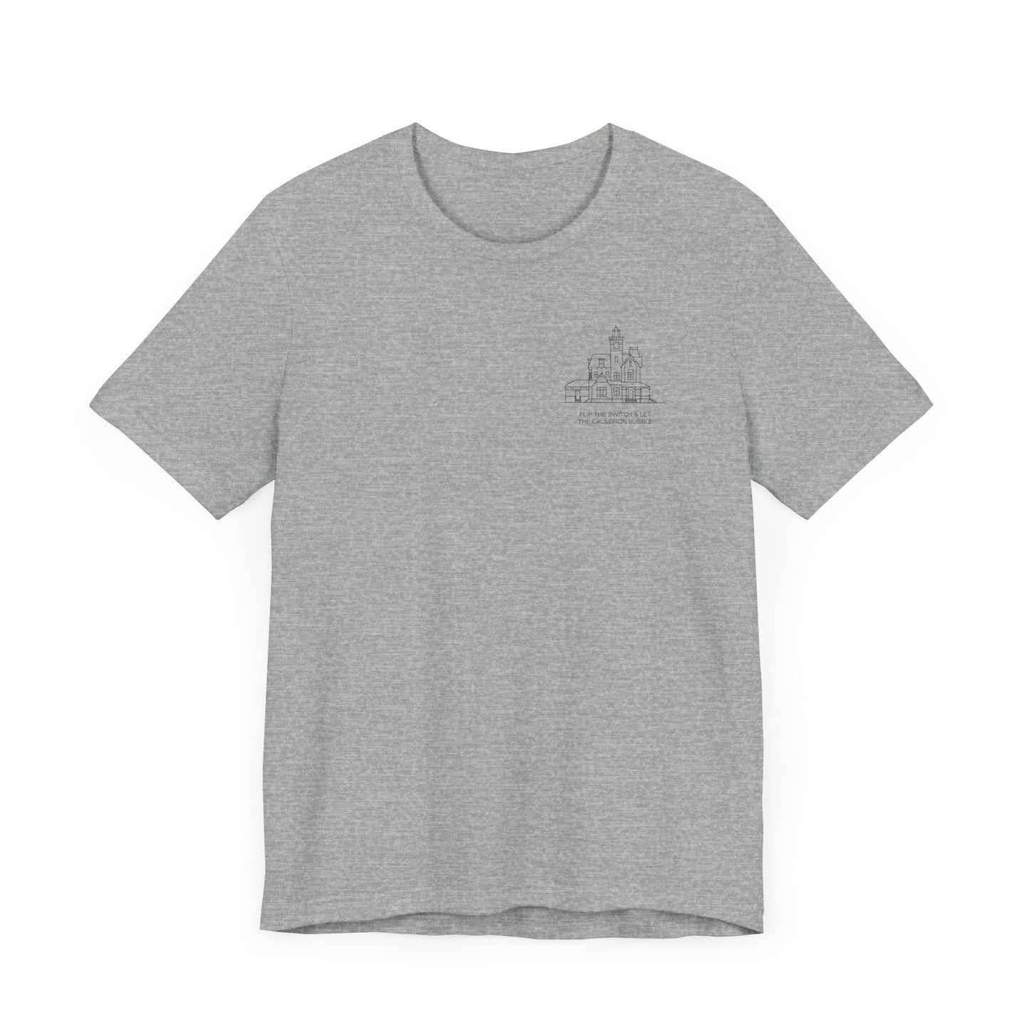 Practical Magic - Unisex Short Sleeve Tee - The House - Flip The Switch And Let The Cauldron Bubble